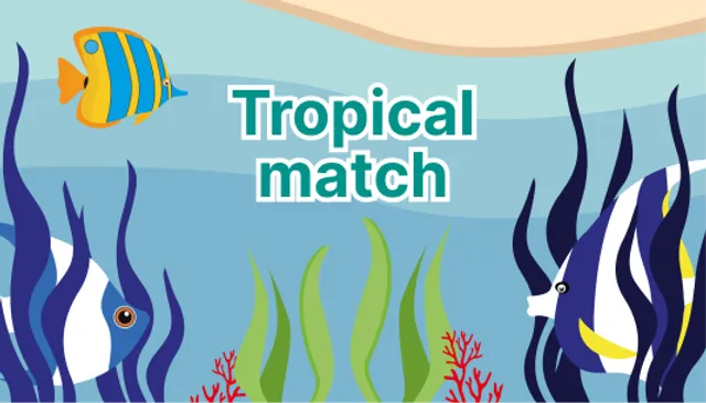 Tropical match