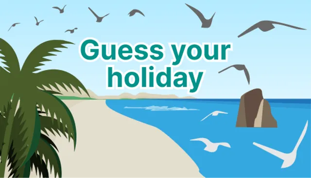Guess Your Holiday