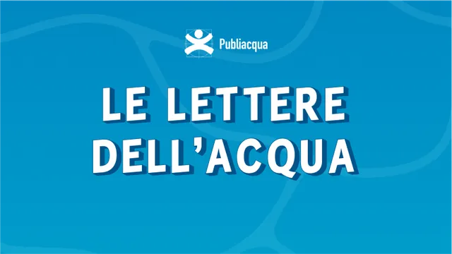 LE LETTERE DELL'ACQUA